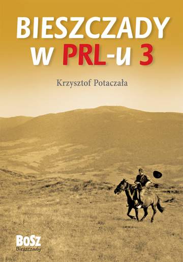 Bieszczady w prl-u 3