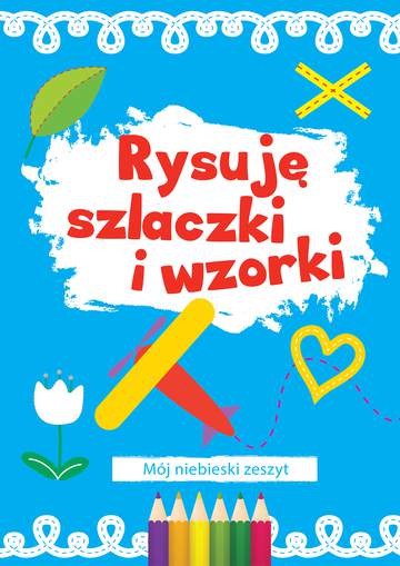 Rysuję szlaczki i wzorki mój pomarańczowy zeszyt
