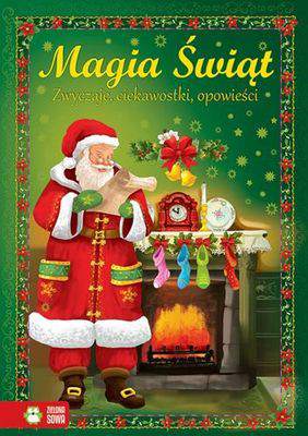 Zwyczaje ciekawostki opowieści magia świąt