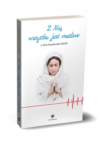 Z Nią wszystko jest możliwe