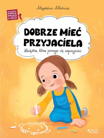 Dobrze mieć przyjaciela