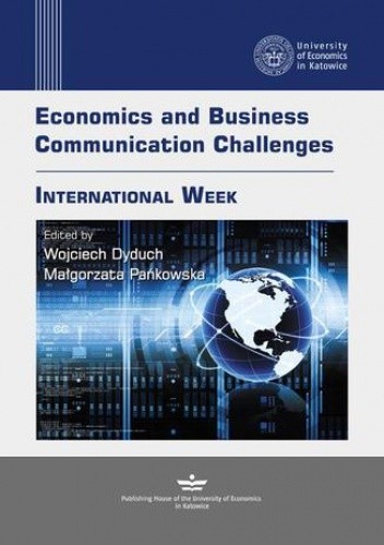 Economics and Business Communication Challenges. International Week