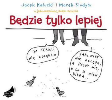 CD MP3 Będzie tylko lepiej