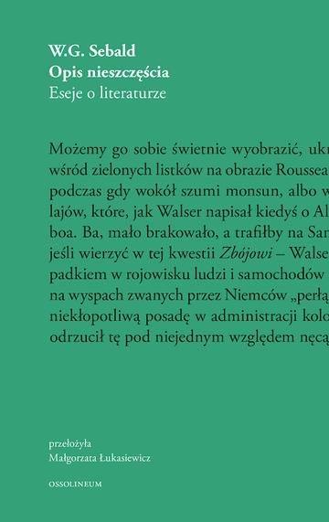Okładka: Opis nieszczęścia. Eseje o literaturze wyd. 2