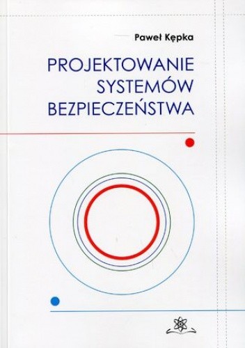 Projektowanie systemów bezpieczeństwa
