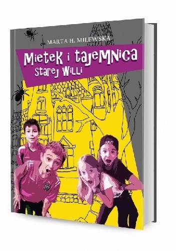 Mietek i tajemnica starej willi