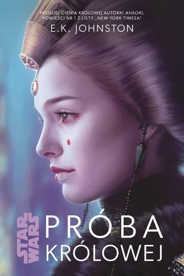 Próba królowej. Star Wars