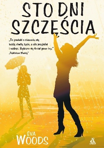 Sto dni szczęścia