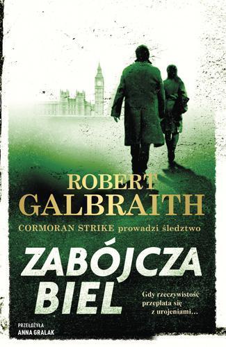 Okładka: Zabójcza biel. Cormoran Strike prowadzi śledztwo. Tom 4  wyd. 2026