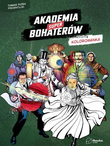 Akademia Superbohaterów. kolorowanka