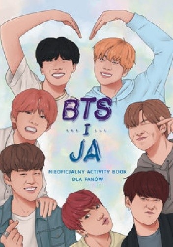 BTS i ja. Nieoficjalny activity book dla fanów