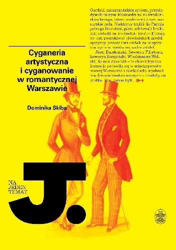 Cyganeria artystyczna i cyganowanie w romantycznej Warszawie