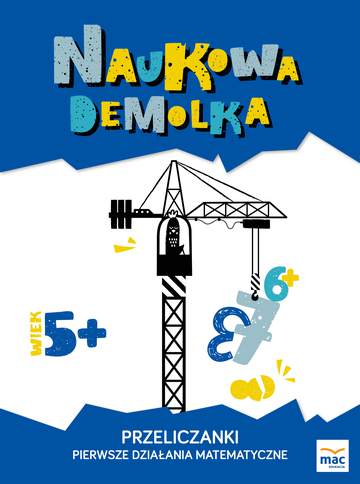 Przeliczanki pierwsze działania matematyczne naukowa demolka