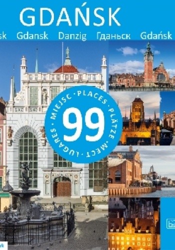Gdańsk - 99 miejsc