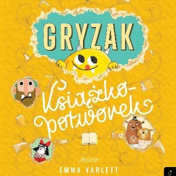 Gryzak. Książko -potworek.