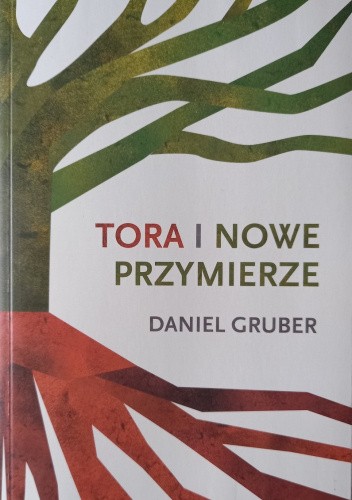 Tora i nowe przymierze