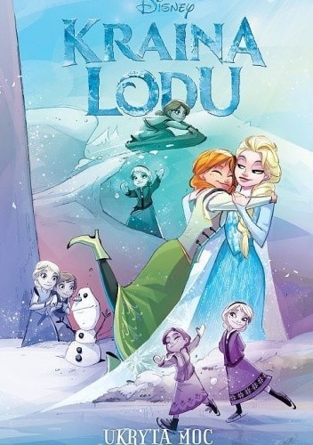 Kraina Lodu - 3 - Ukryta moc