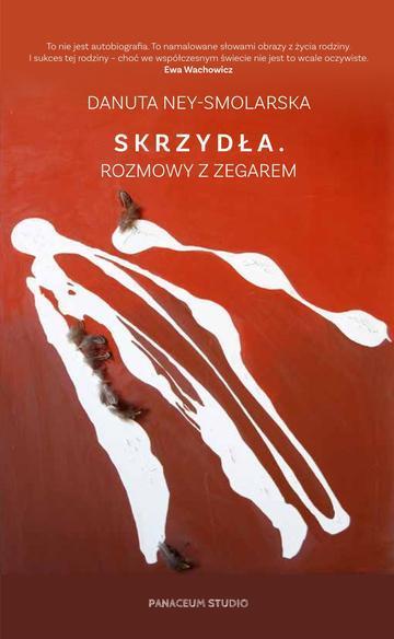 Skrzydła. Rozmowy z zegarem
