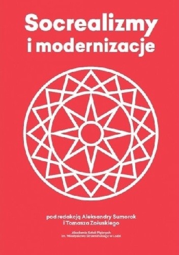 Socrealizmy i modernizacje