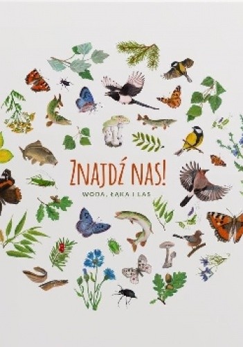 Znajdź nas! Woda, łąka, las