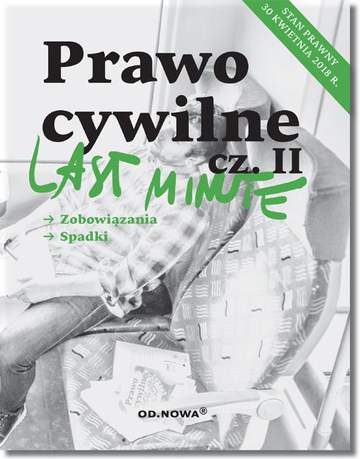 Prawo cywilne zobowiązania spadki last minute część 2 wyd. 3