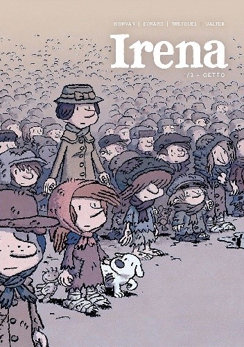 Irena. Tom 1: Getto