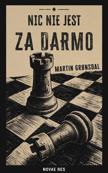 Nic nie jest za darmo