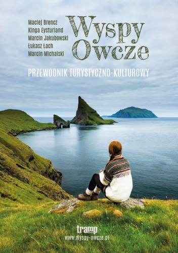 Wyspy Owcze. Przewodnik turystyczno - kulturowy