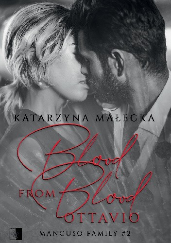 Blood from Blood. Ottavio