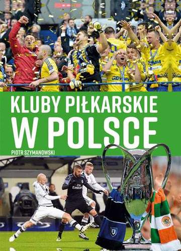 Kluby piłkarskie w Polsce