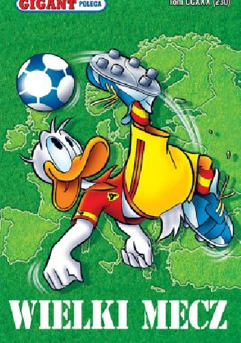Gigant Poleca. Tom 3/2021. Wielki mecz