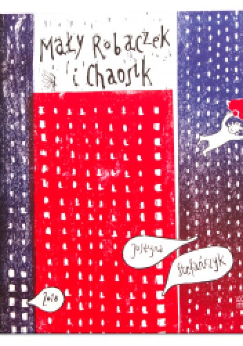 Mały robaczek i Chaosik