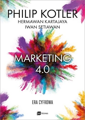 Marketing 4.0. Era cyfrowa