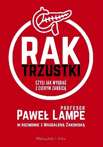 Rak trzustki, czyli jak wygrać z cichym zabójcą