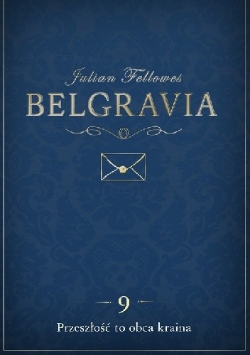 Belgravia. Przeszłość to obca kraina