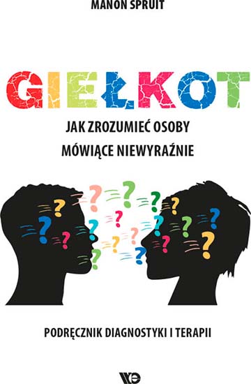 Giełkot. Jak zrozumieć osoby mówiące niewyraźnie