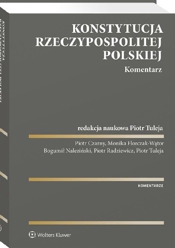 Konstytucja Rzeczypospolitej Polskiej. Komentarz