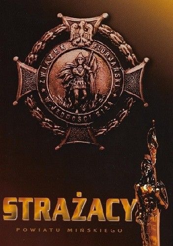 Strażacy powiatu mińskiego