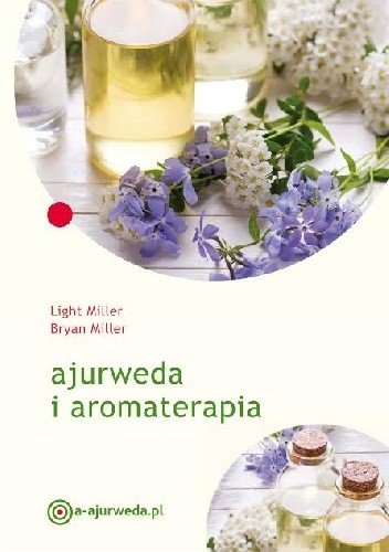Ajurweda i aromaterapia