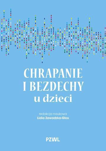 Chrapanie i bezdechy u dzieci