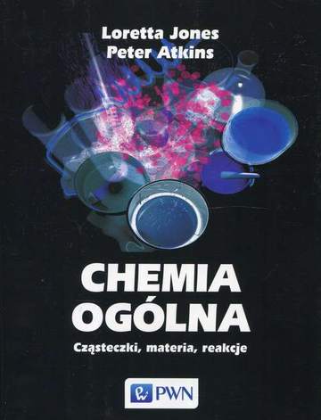 Chemia ogólna cząsteczki materia reakcje