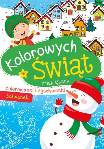 Kolorowych świąt bałwanek