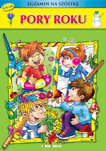 Pory roku egzamin na szóstkę