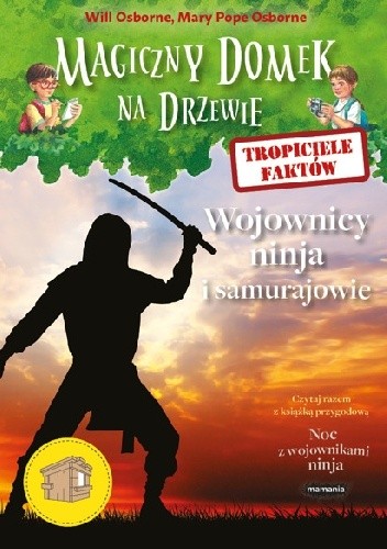Tropiciele faktów. Wojownicy ninja i samurajowie