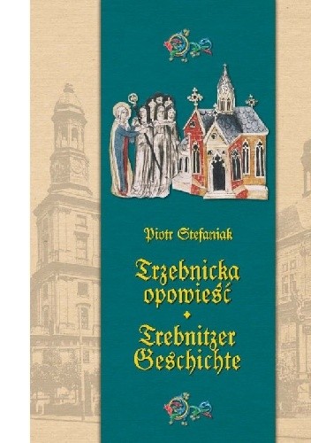 Trzebnicka opowieść