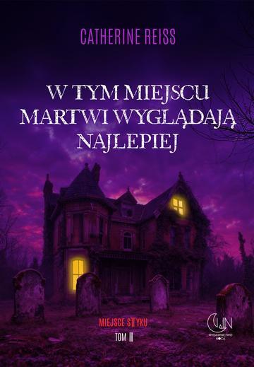 W tym miejscu martwi wyglądają najlepiej