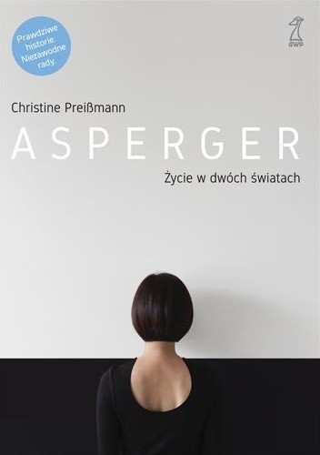 Asperger. Życie w dwóch światach