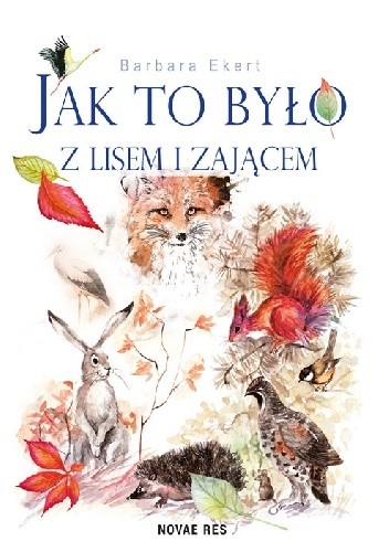 Jak to było z lisem i zającem