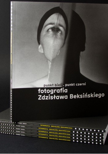 Punkt bieli. Punkt czerni. Fotografia Zdzisława Beksińskiego