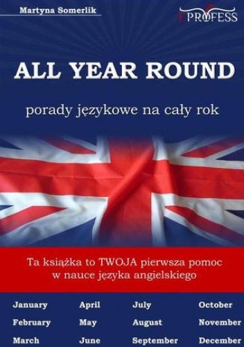 All Year Round. Porady Językowe na Cały Rok
